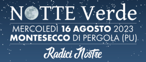 Notte verde 2023 programma